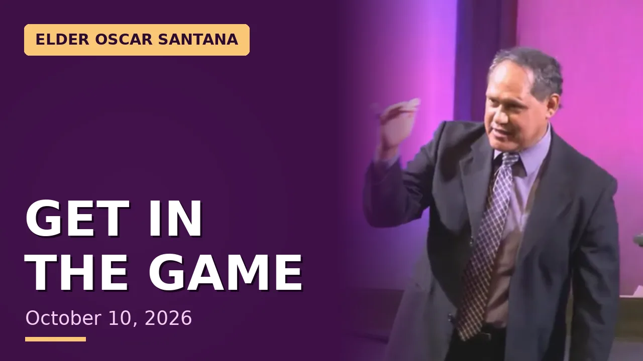 Elder Oscar Santana sermon thumbnail